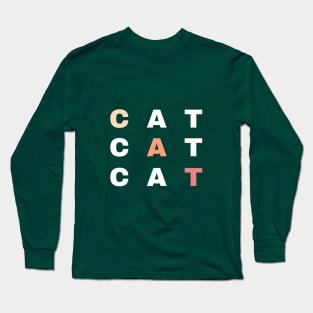 Cat Text - Typography Long Sleeve T-Shirt